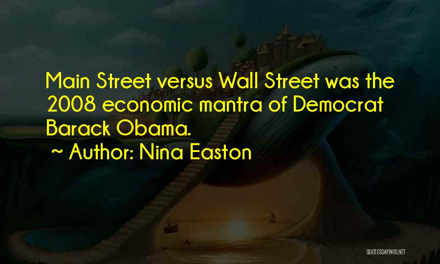 Main Street Quotes By Nina Easton