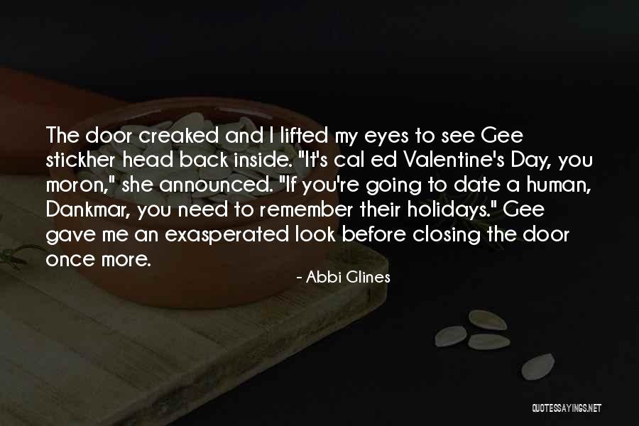 Mainat Sarda Quotes By Abbi Glines Mainat Sarda Quotes By Abbi Glines