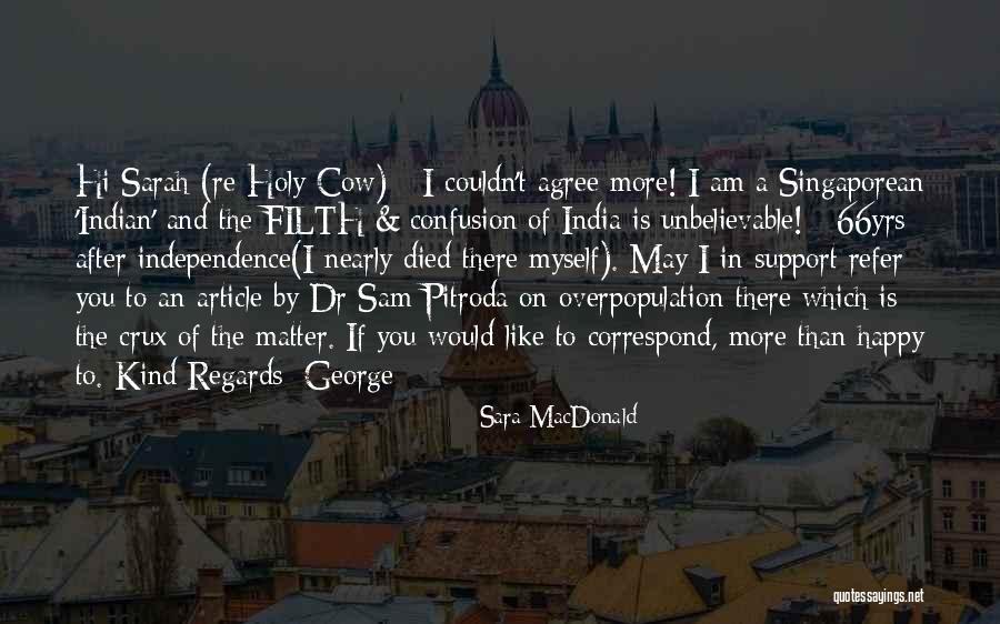 Mainat Sarda Quotes By Sara MacDonald Mainat Sarda Quotes By Sara MacDonald