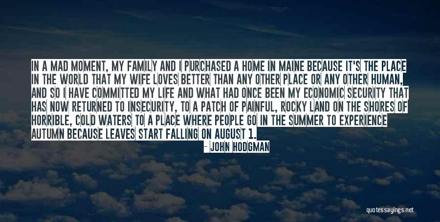 Maine Summer Quotes By John Hodgman Maine Summer Quotes By John Hodgman