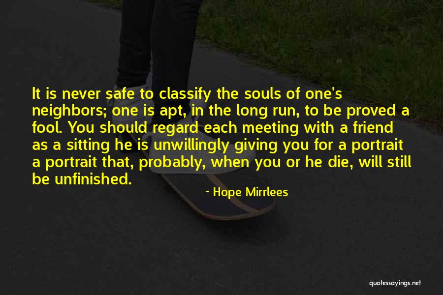Mainero Chapman Quotes By Hope Mirrlees Mainero Chapman Quotes By Hope Mirrlees