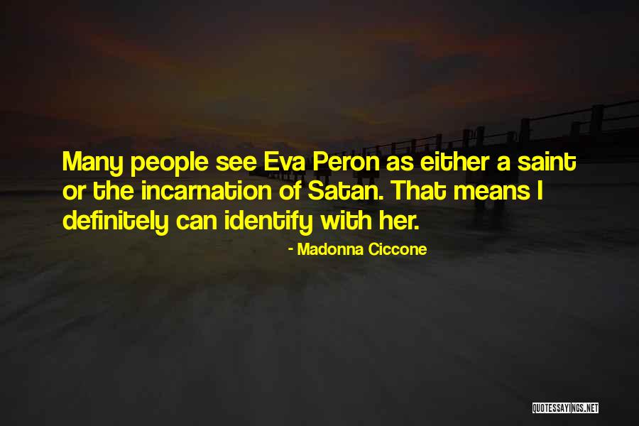 Mainero Chapman Quotes By Madonna Ciccone Mainero Chapman Quotes By Madonna Ciccone
