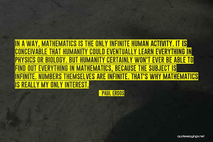 Mainero Chapman Quotes By Paul Erdos Mainero Chapman Quotes By Paul Erdos