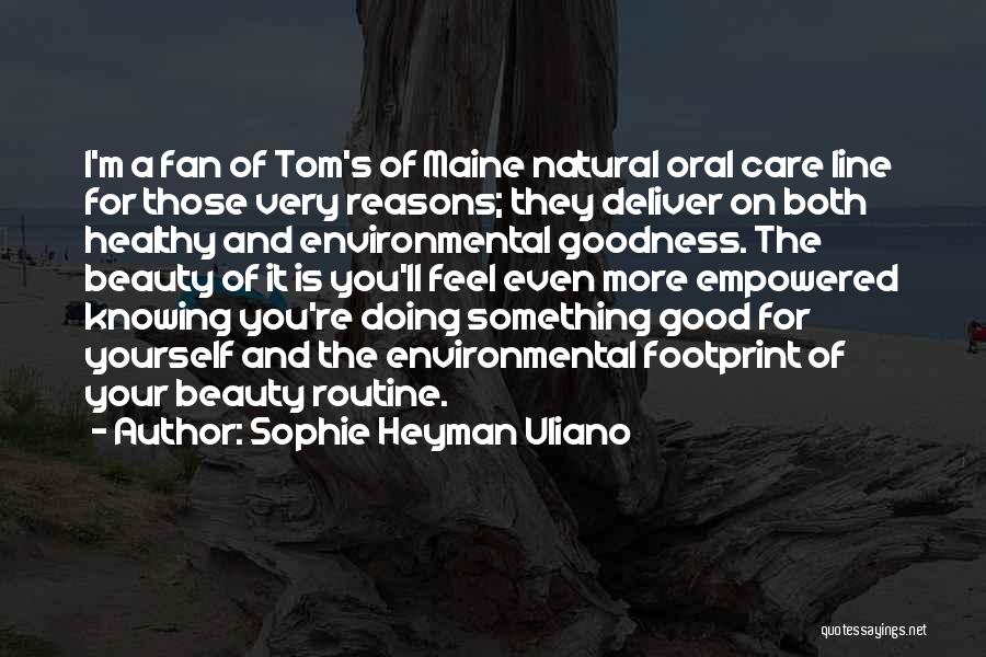 Maine's Beauty Quotes By Sophie Heyman Uliano