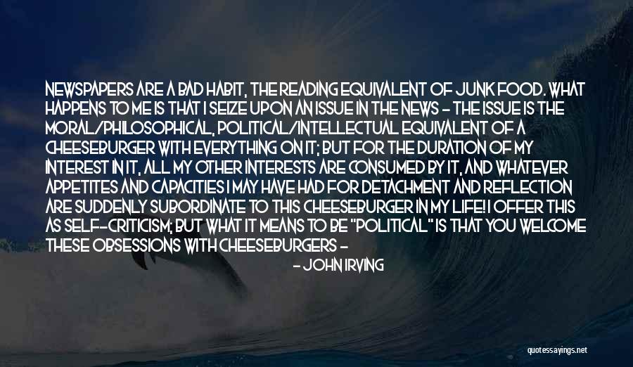 Mainframes And Supercomputers Quotes By John Irving