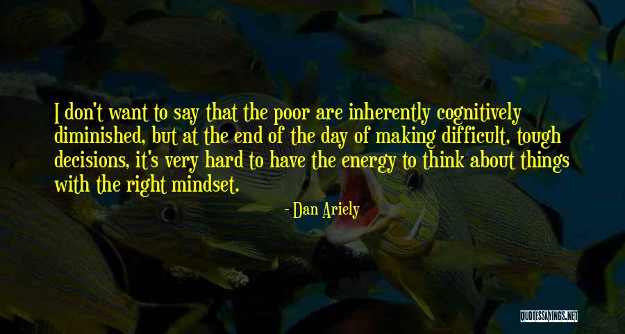 Mainiacs Quotes By Dan Ariely Mainiacs Quotes By Dan Ariely
