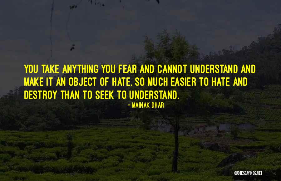Mainiacs Quotes By Mainak Dhar Mainiacs Quotes By Mainak Dhar