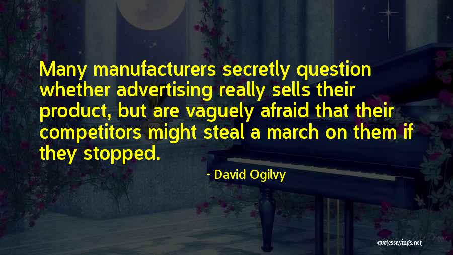 Mainieri Bregman Quotes By David Ogilvy