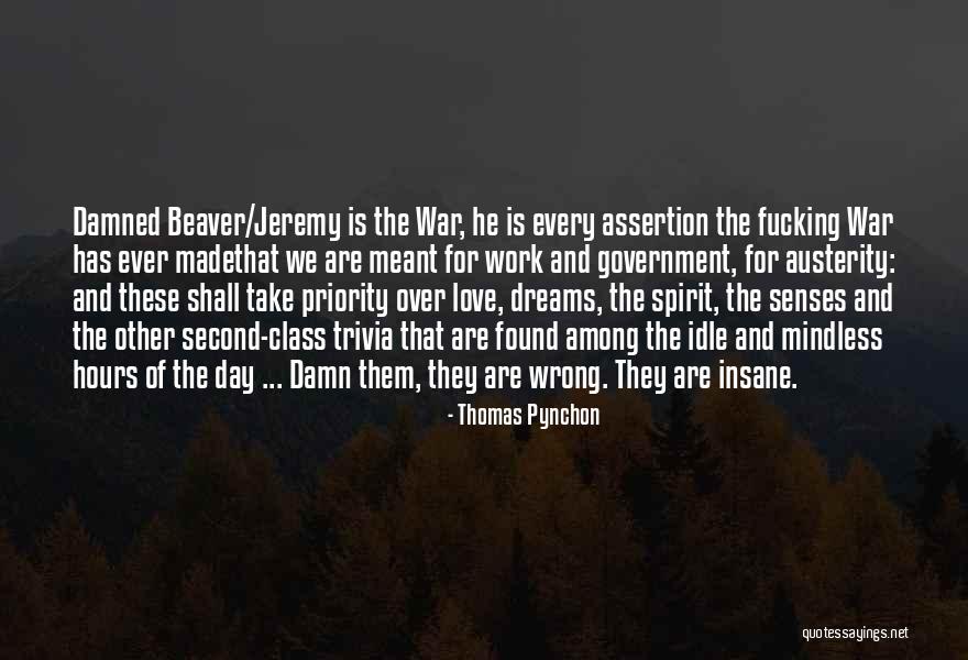 Mainieri Bregman Quotes By Thomas Pynchon