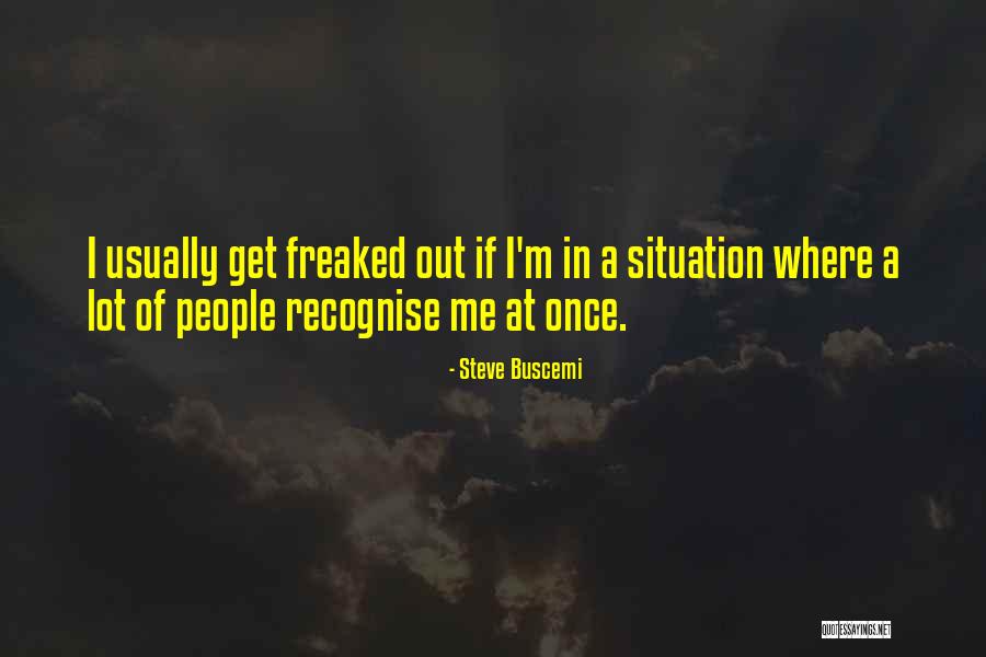 Mainifested Quotes By Steve Buscemi Mainifested Quotes By Steve Buscemi
