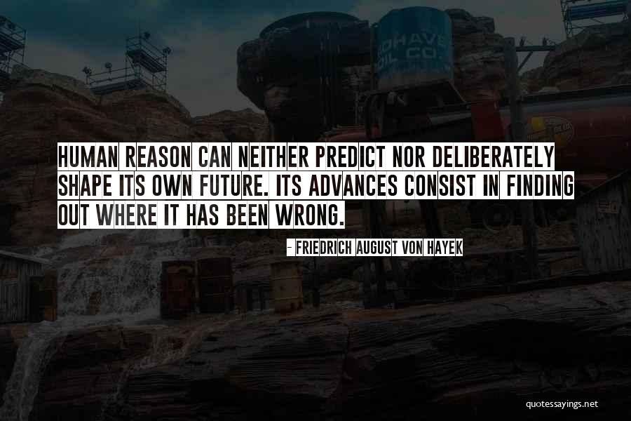 Mainini Lisa Quotes By Friedrich August Von Hayek Mainini Lisa Quotes By Friedrich August Von Hayek