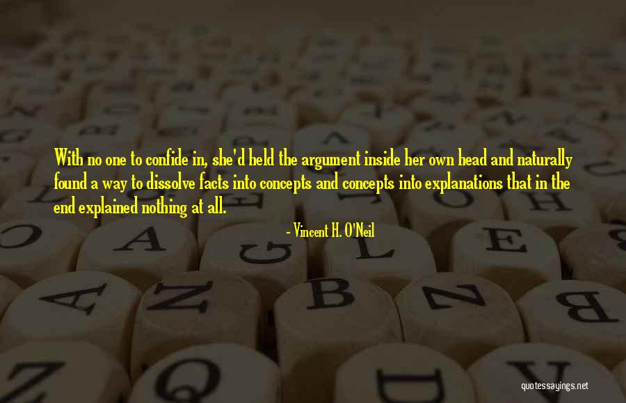 Mainlanders V Quotes By Vincent H. O'Neil Mainlanders V Quotes By Vincent H. O'Neil