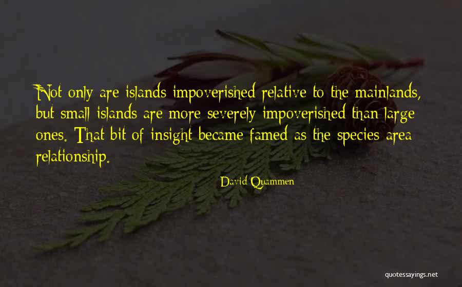 Mainlands Quotes By David Quammen Mainlands Quotes By David Quammen