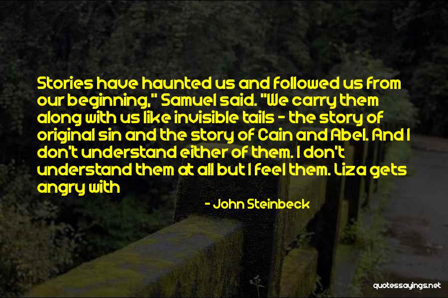 Mainlands Quotes By John Steinbeck Mainlands Quotes By John Steinbeck