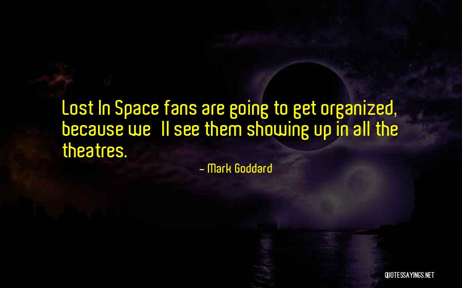 Mainstage Quotes By Mark Goddard Mainstage Quotes By Mark Goddard