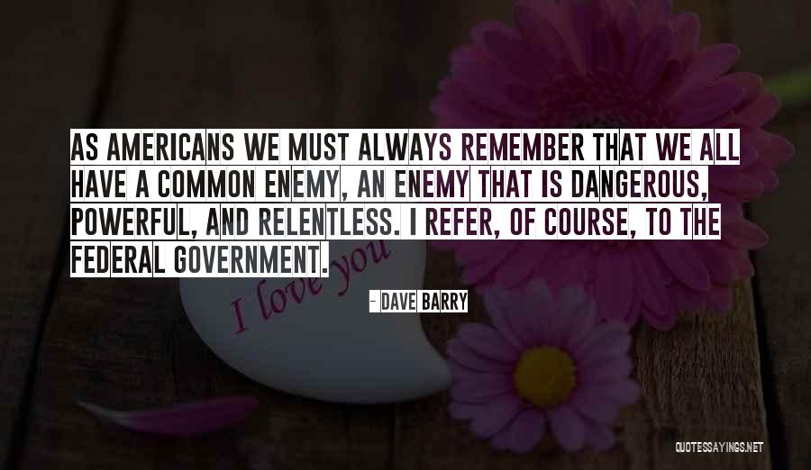Mainstay Investments Quotes By Dave Barry Mainstay Investments Quotes By Dave Barry