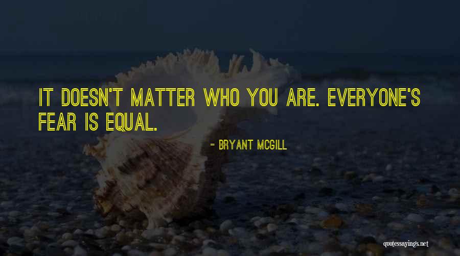 Mainstay Suites Quotes By Bryant McGill