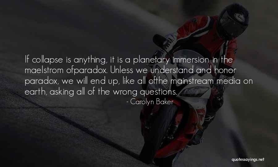 Mainstream Quotes By Carolyn Baker