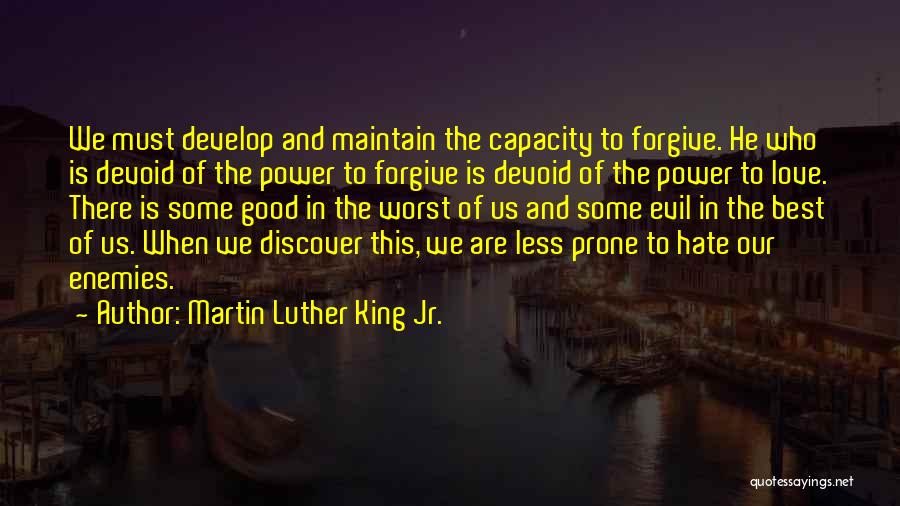 Maintain Love Quotes By Martin Luther King Jr.