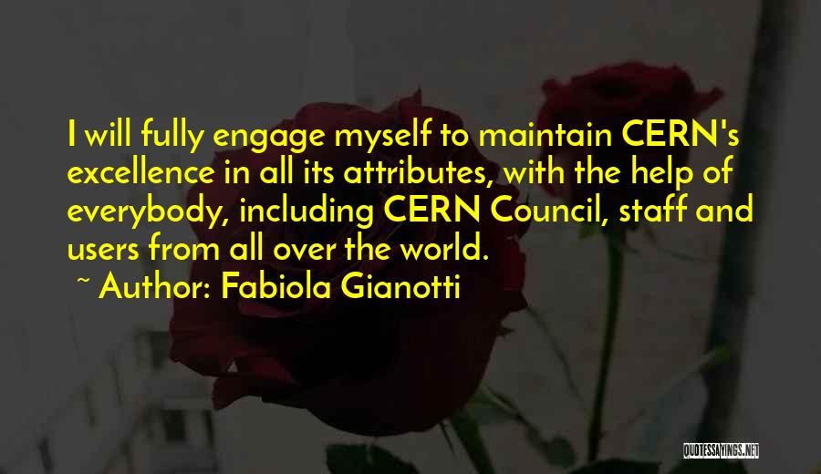 Maintain Myself Quotes By Fabiola Gianotti