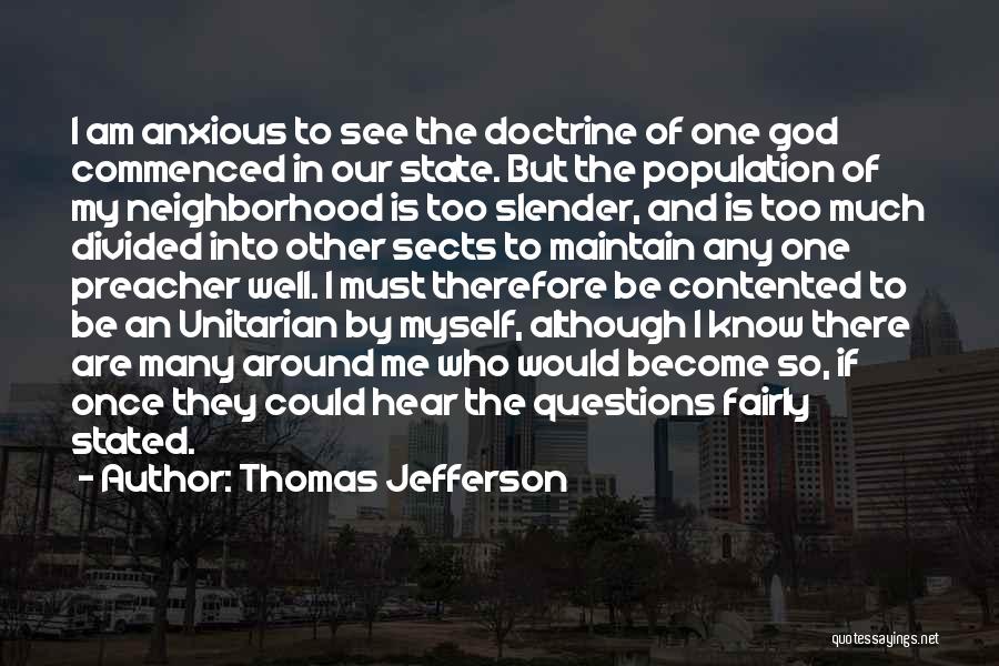 Maintain Myself Quotes By Thomas Jefferson