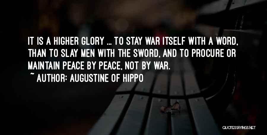 Maintain Peace Quotes By Augustine Of Hippo