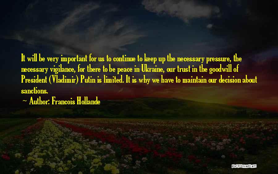 Maintain Peace Quotes By Francois Hollande