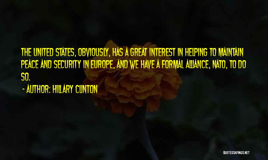 Maintain Peace Quotes By Hillary Clinton
