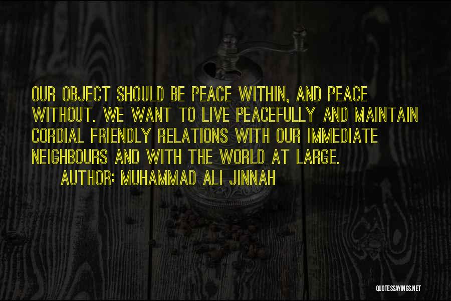 Maintain Peace Quotes By Muhammad Ali Jinnah