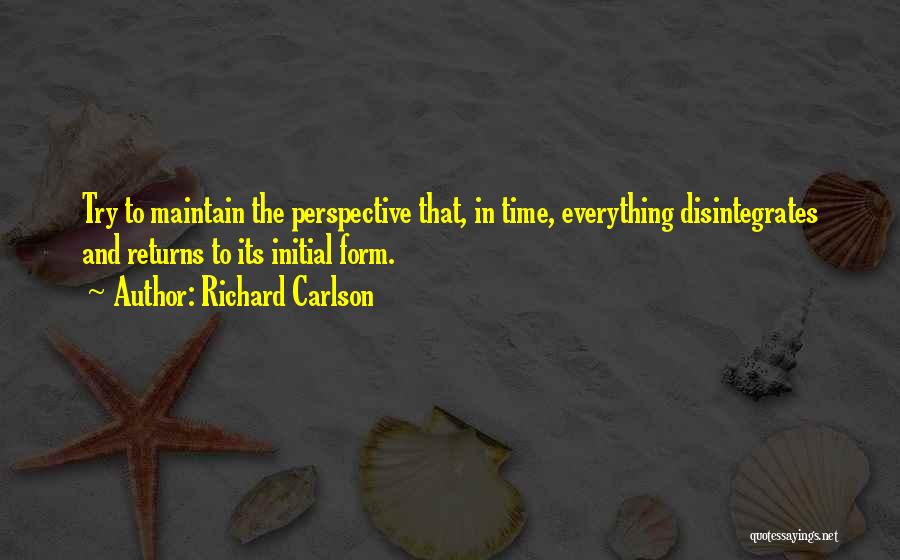 Maintain Peace Quotes By Richard Carlson