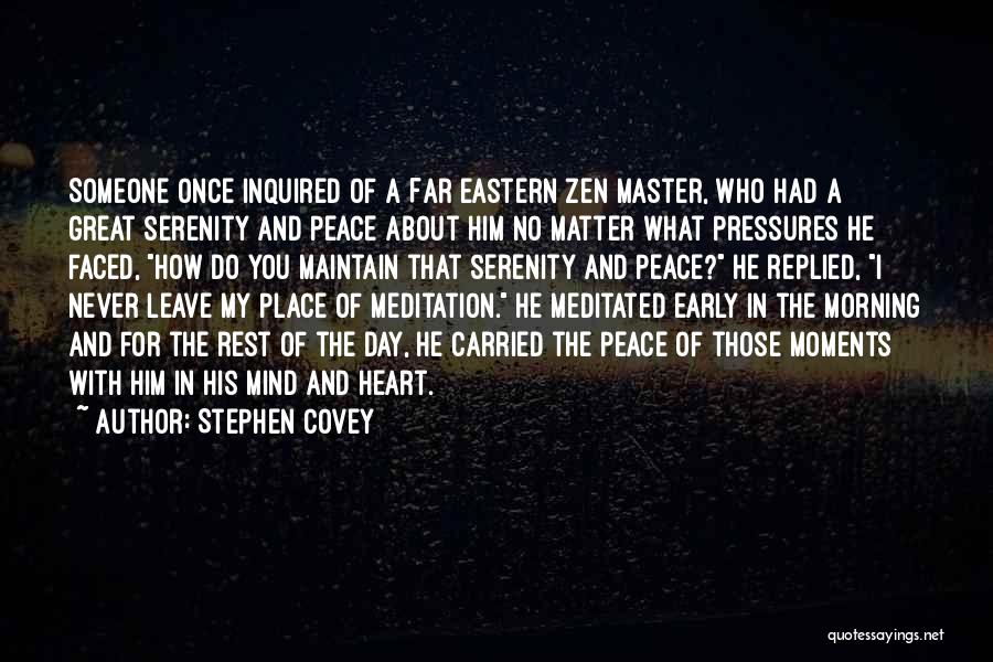Maintain Peace Quotes By Stephen Covey