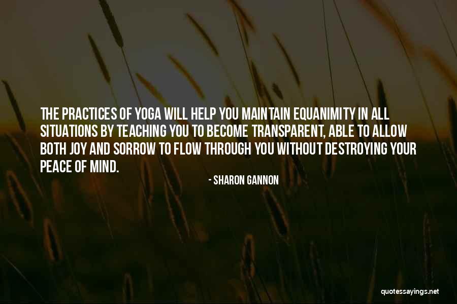 Maintain Peace Within Quotes By Sharon Gannon Maintain Peace Within Quotes By Sharon Gannon