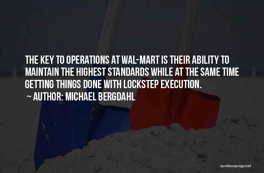 Maintain Standards Quotes By Michael Bergdahl