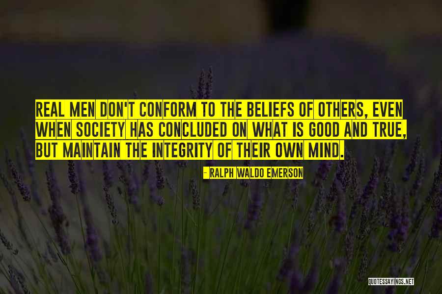 Maintain Your Integrity Quotes By Ralph Waldo Emerson Maintain Your Integrity Quotes By Ralph Waldo Emerson