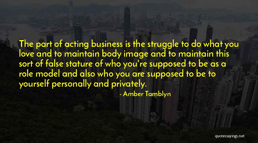 Maintain Yourself Quotes By Amber Tamblyn