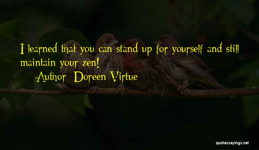 Maintain Yourself Quotes By Doreen Virtue