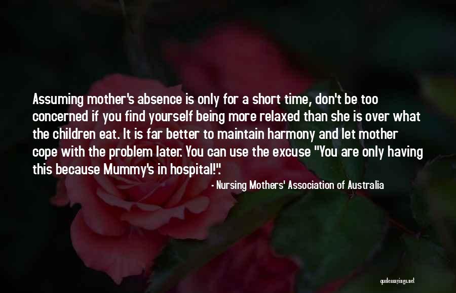 Maintain Yourself Quotes By Nursing Mothers' Association Of Australia