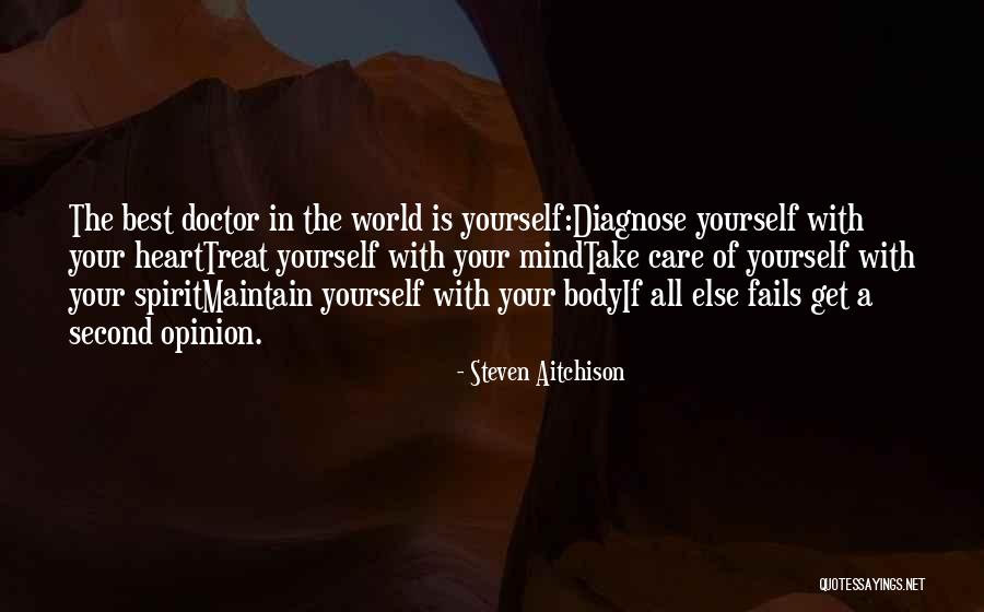 Maintain Yourself Quotes By Steven Aitchison