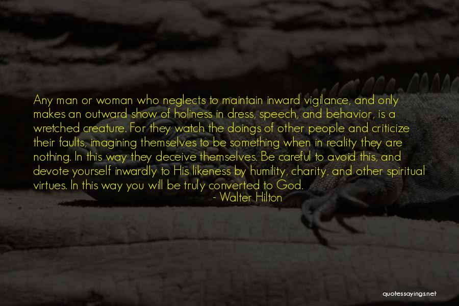 Maintain Yourself Quotes By Walter Hilton Maintain Yourself Quotes By Walter Hilton