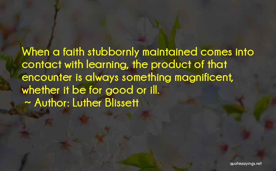 Maintained Contact Quotes By Luther Blissett