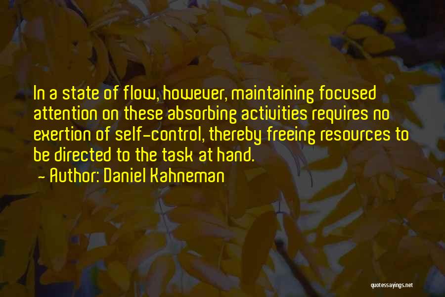 Maintaining Control Quotes By Daniel Kahneman
