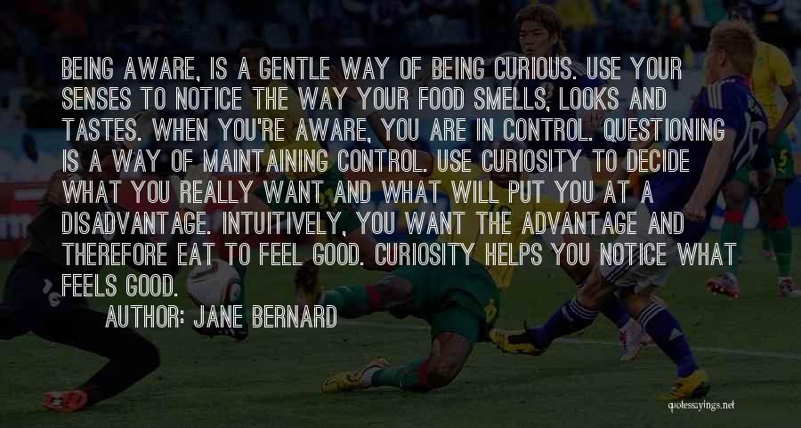 Maintaining Control Quotes By Jane Bernard