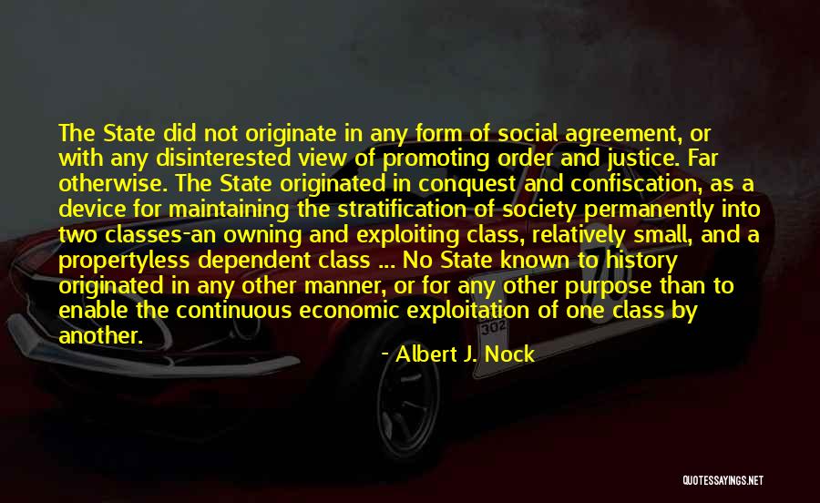 Maintaining Order Quotes By Albert J. Nock Maintaining Order Quotes By Albert J. Nock