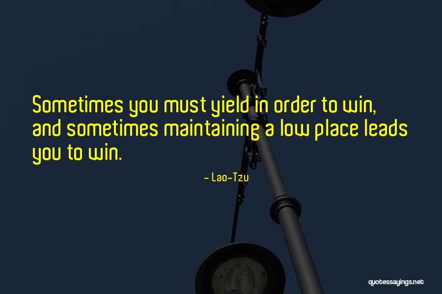 Maintaining Order Quotes By Lao-Tzu