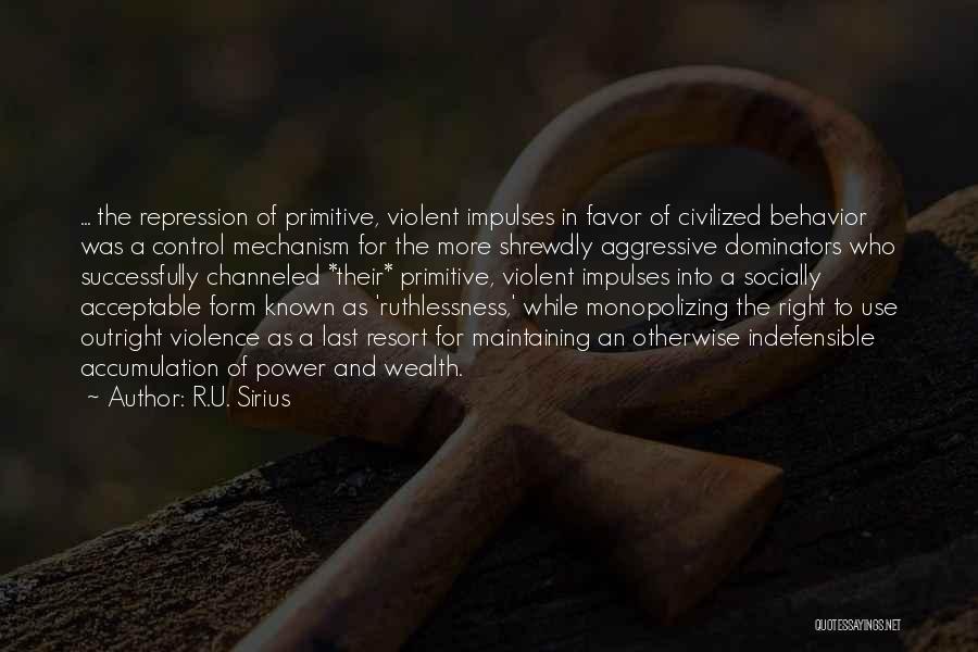 Maintaining Power Quotes By R.U. Sirius