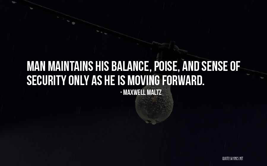 Maintains Quotes By Maxwell Maltz Maintains Quotes By Maxwell Maltz
