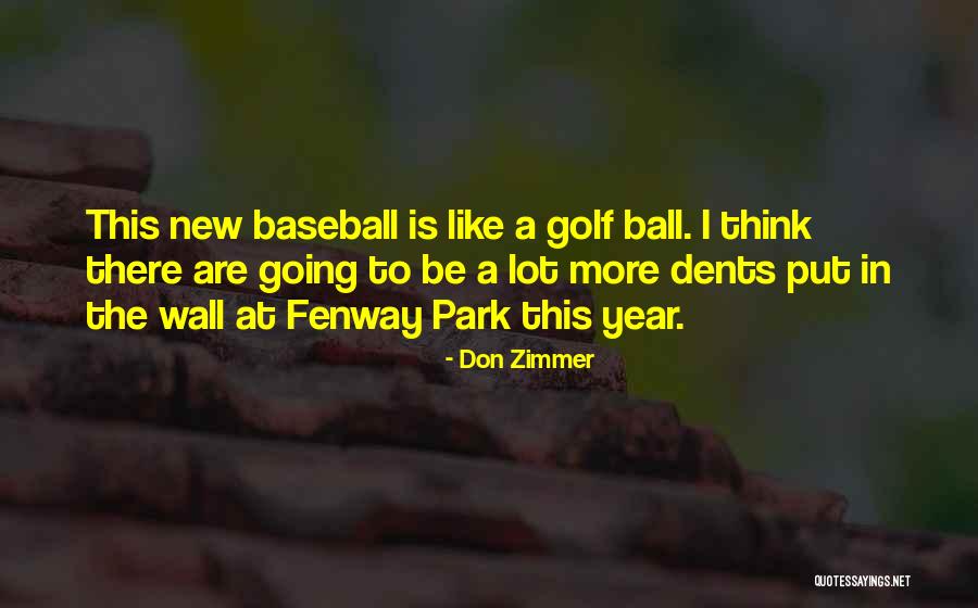Maintenance Man Quotes By Don Zimmer Maintenance Man Quotes By Don Zimmer