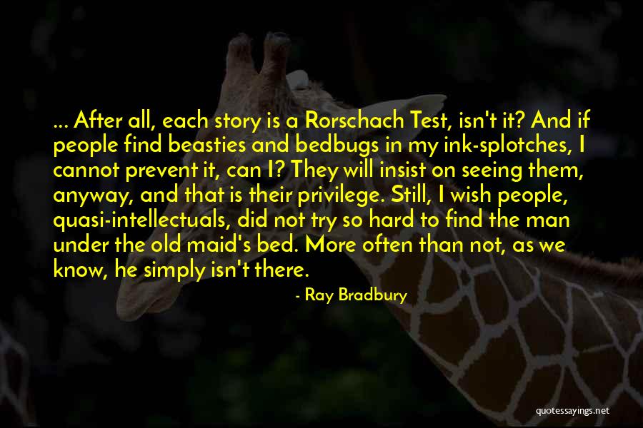 Mainu Duji Quotes By Ray Bradbury Mainu Duji Quotes By Ray Bradbury