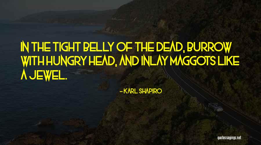 Mainwaring Shotguns Quotes By Karl Shapiro Mainwaring Shotguns Quotes By Karl Shapiro