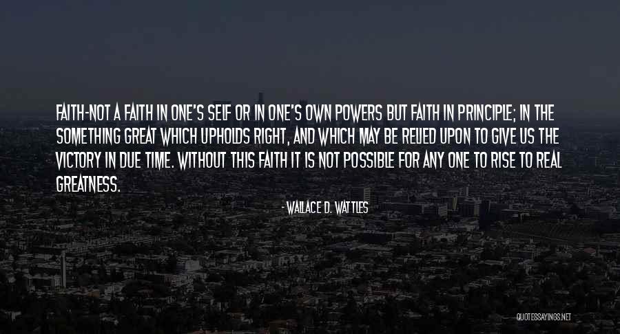 Maiolini Opera Quotes By Wallace D. Wattles Maiolini Opera Quotes By Wallace D. Wattles